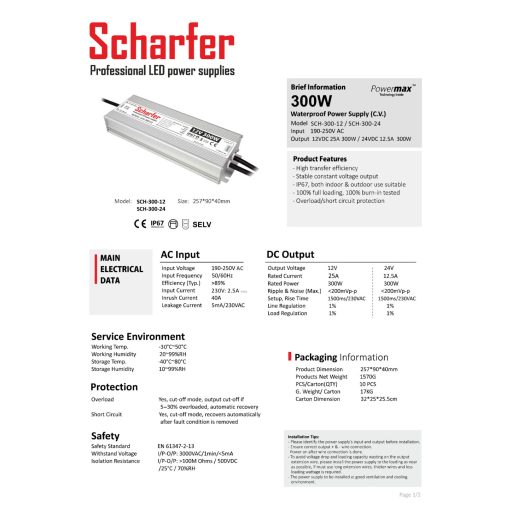 SCH-300-12 LED Tápegység 12V DC / 25A, 190-250V AC, 300W, IP67